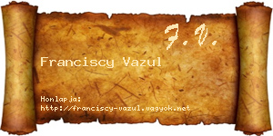 Franciscy Vazul névjegykártya